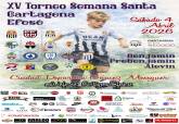  XV Torneo cl�sico de Semana Santa Cartagena Efes�